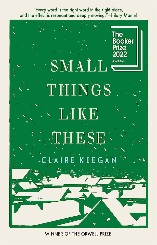 'Small Things Like These Claire Keegan.jpg